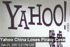 Yahoo China Loses Piracy Case
