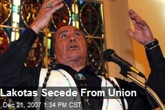 Lakotas Secede From Union