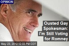 Ousted Gay Spokesman: I&#39;m Still Voting for Romney