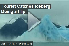 Tourist Catches Iceberg Doing a Flip