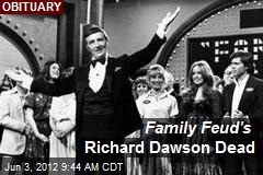 Family Feud&#39;s Richard Dawson Dead