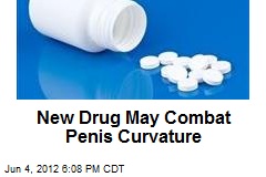 New Drug Might Combat Penis Curvature