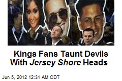 Kings Fans Taunt Devils With Jersey Shore Heads