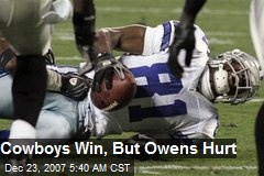 Cowboys Win, But Owens Hurt