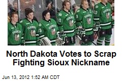 North Dakota Votes to Scrap Fighting Sioux Nickname