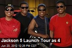 Jackson 5 Launch Tour as 4