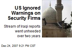 US Ignored Warnings on Security Firms