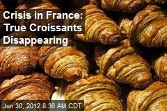 Crisis in France: True Croissants Disappearing