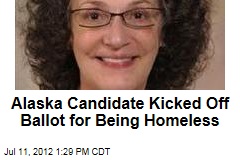 Alaska Candidate Kicked Off Ballot for Being Homeless
