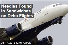 Needles Found in Sandwiches On Delta Flights