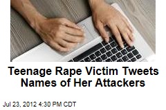 Teenage Rape Victim Tweets Names of Her Attackers