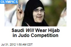 Saudi Will Wear Hijab in Olympic Competition