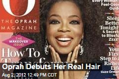 Oprah Debuts Her Real Hair