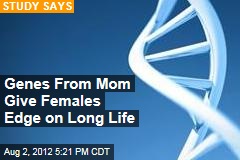 Genes From Mom Give Females Edge on Long Life