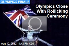 Olympics Close With Rollicking Ceremony