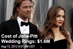 Cost of Jolie-Pitt Wedding Rings: $1.6M