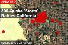 300-Quake &#39;Storm&#39; Rattles California