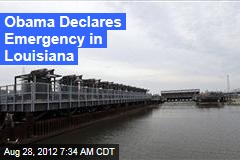 Obama Declares Emergency in Louisiana