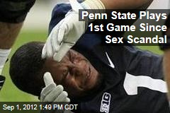 Penn State Plays 1st Game Since Sex Scandal