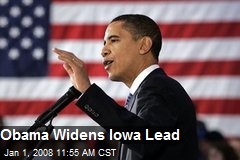 Obama Widens Iowa Lead