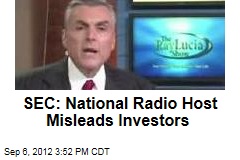 SEC: National Radio Host Misleads Investors