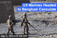 US Marines Headed to Benghazi Consulate