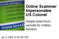 Online Scammer Impersonates US Colonel