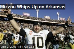 Mizzou Whips Up on Arkansas