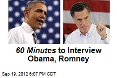 60 Minutes to Interview Obama, Romney