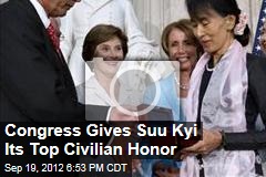 Congress Gives Suu Kyi Its Top Civilian Honor