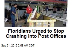 Floridians Urged to Stop Crashing Into Post Offices