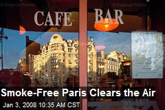 Smoke-Free Paris Clears the Air