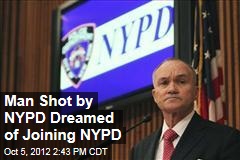 Man Shot by NYPD Dreamed of Joining NYPD