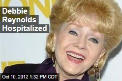 Debbie Reynolds Hospitalized