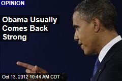 Obama Usually Comes Back Strong