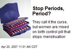 Stop Periods, Period?
