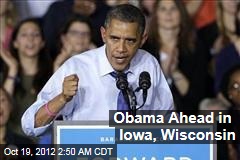 Obama Ahead in Iowa, Wisconsin