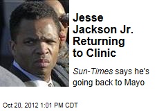 Jesse Jackson Jr. Returning to Clinic