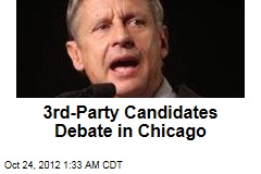 3rd-Party Candidates Debate in Chicago