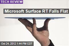 Microsoft Surface RT Falls Flat