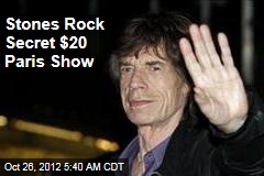 Stones Rock Secret $20 Paris Show