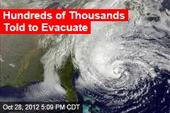 Hundreds of Thousands Told to Evacuate