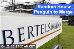 Random House, Penguin to Merge