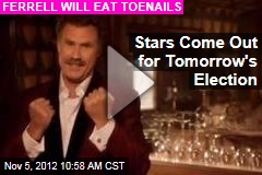 Will Ferrell: Vote, and I&#39;ll Eat Toenails