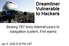 Dreamliner Vulnerable to Hackers