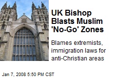 UK Bishop Blasts Muslim 'No-Go' Zones