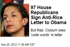 97 House Republicans Sign Anti-Rice Letter to Obama