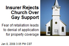 Insurer Rejects Church Over Gay Support