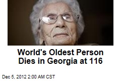 World&#39;s Oldest Person Dies in Georgia at 116