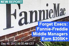 1K Fannie, Freddie Workers Earn More Than $205K
